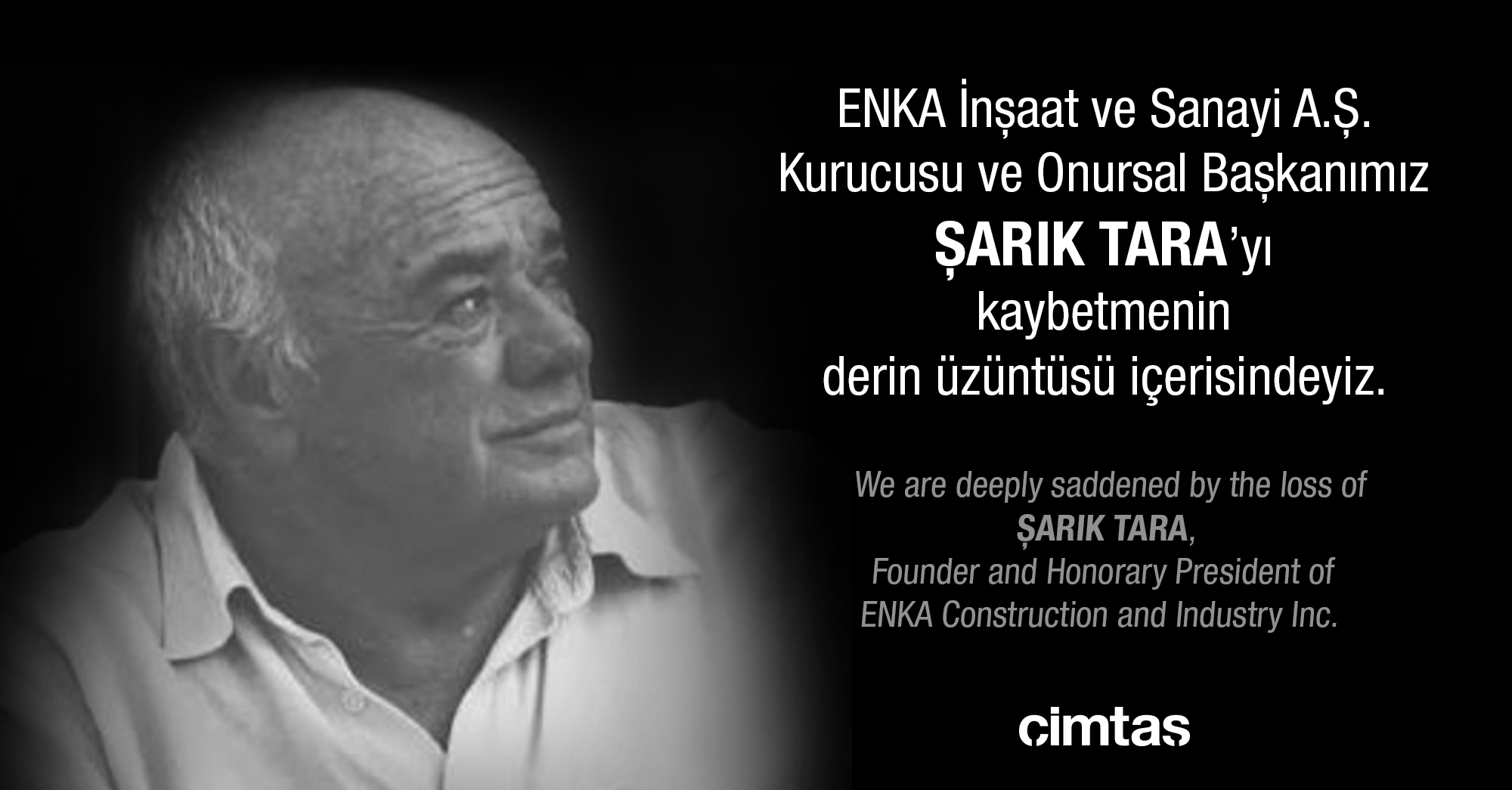 Cimtas | We are deeply saddened by the loss of Mr. Şarik Tara, The ...